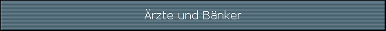 rzte und Bnker