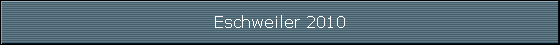 Eschweiler 2010