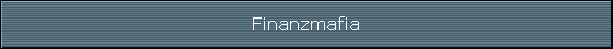 Finanzmafia